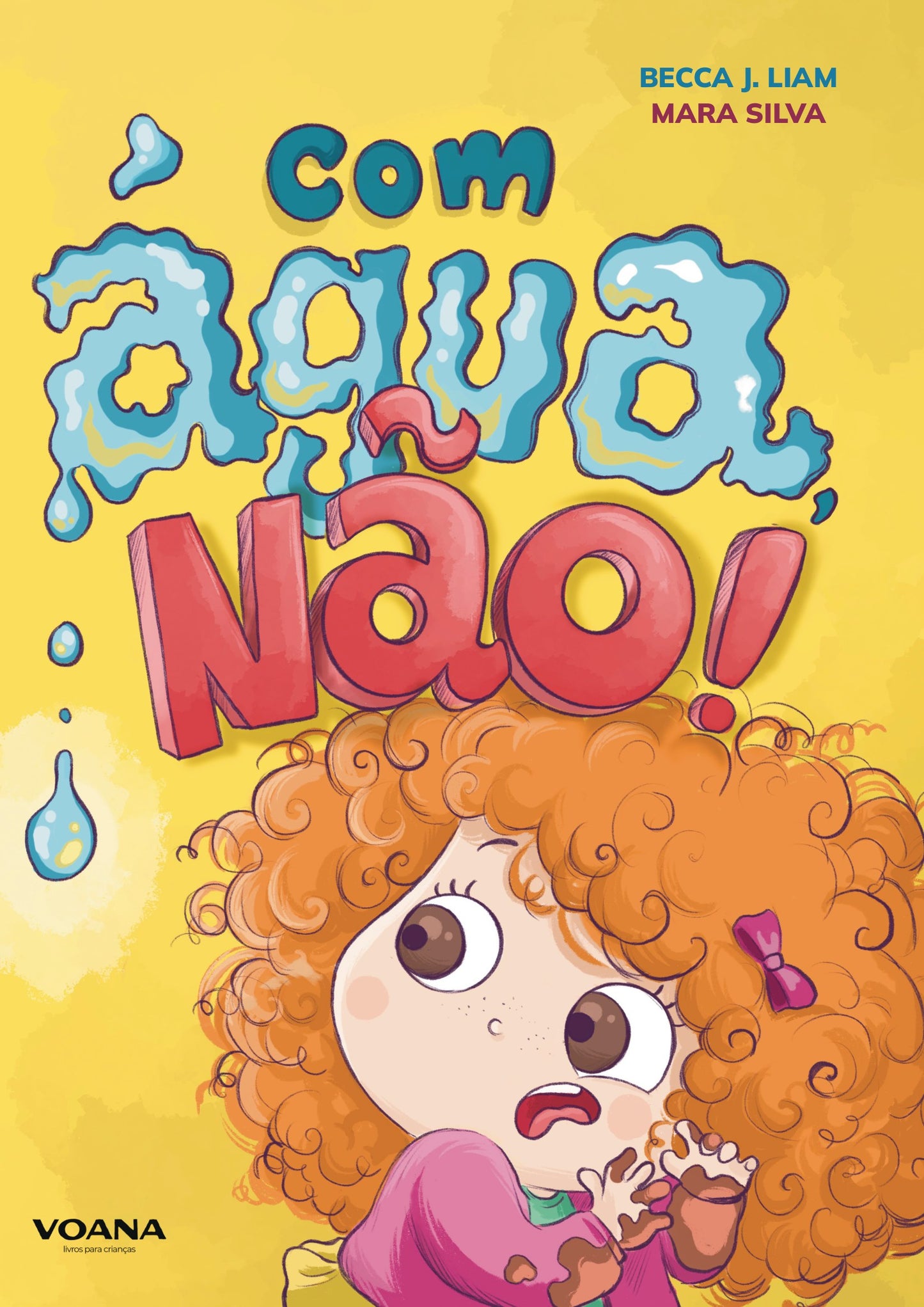 Com água, não! (E-book)