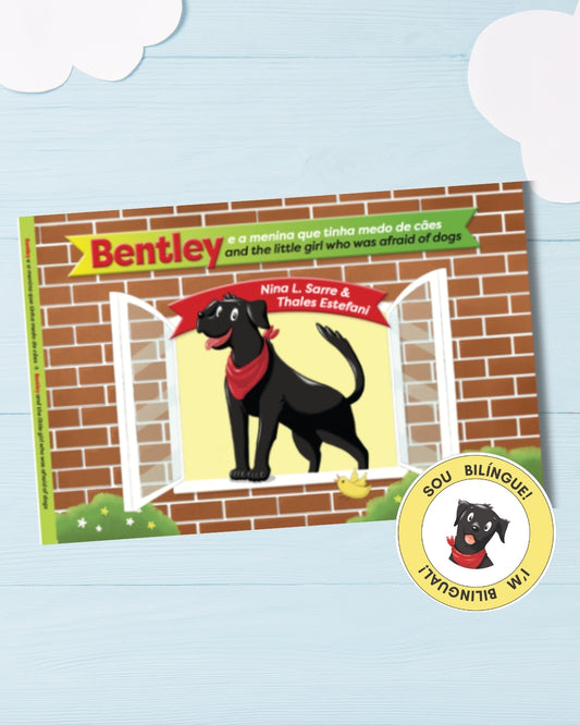 Bentley e a menina que tinha medo de cães | Bentley and the little girl who was afraid of dogs
