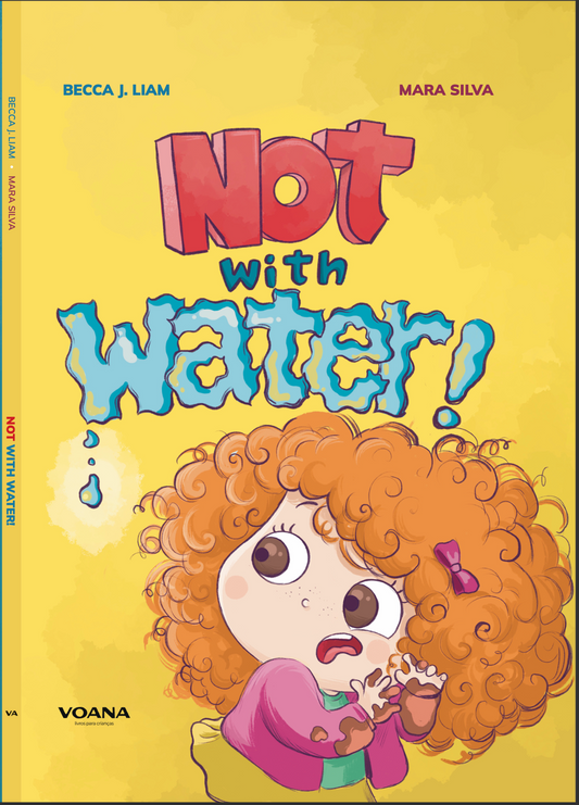 Not with Water!