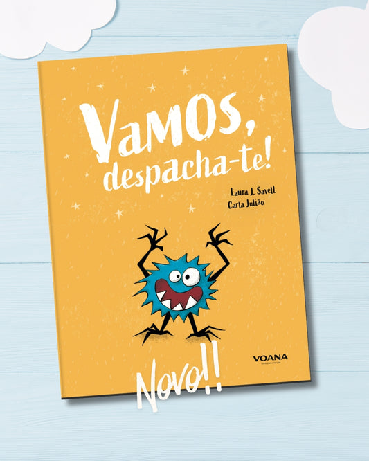 Vamos, despacha-te!